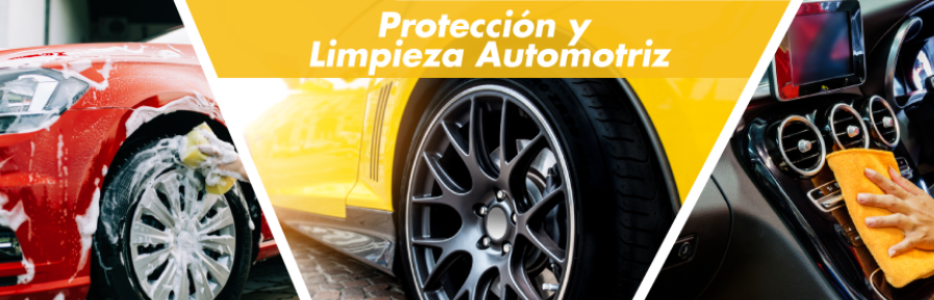 PROTECCIÓN Y LIMPIEZA AUTOMOTRIZ